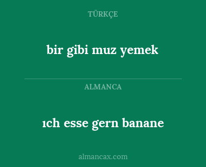 bir gibi muz yemek - ıch esse gern banane