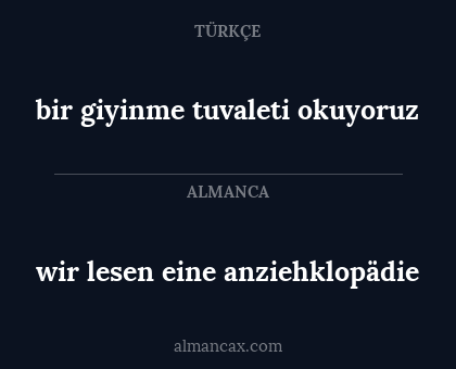 wir lesen eine 
anziehklopädie - bir giyinme tuvaleti okuyoruz