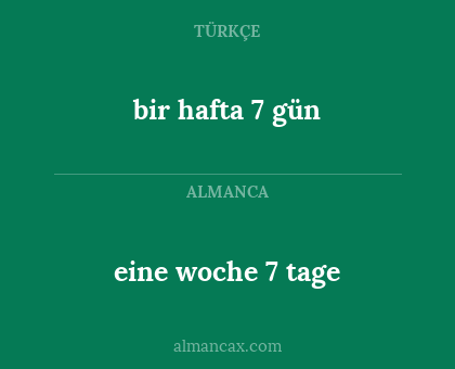 bir hafta 7 gün - eine woche 7 tage