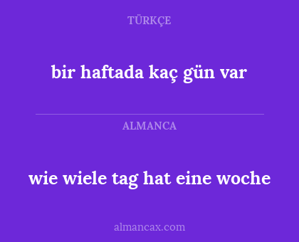 bir haftada kaç gün var - wie wiele tag hat eine woche