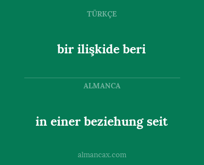 in einer beziehung seit - bir ilişkide beri