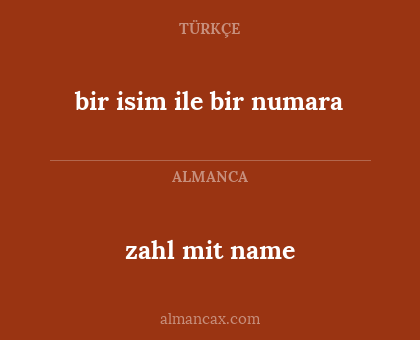 bir isim ile bir numara - zahl mit name