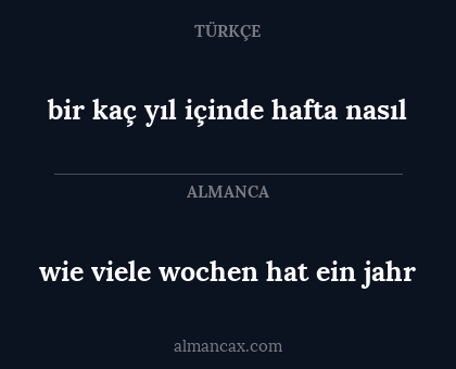 bir kaç yıl içinde hafta nasıl - wie viele wochen hat ein jahr