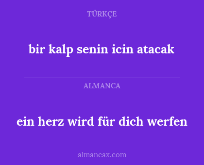 bir kalp senin icin atacak - ein herz wird für dich werfen