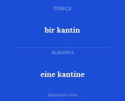bir kantin - eine kantine