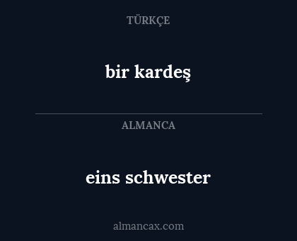 eins schwester - bir kardeş
