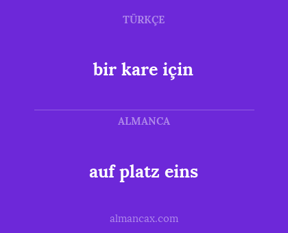 auf platz eins - bir kare için