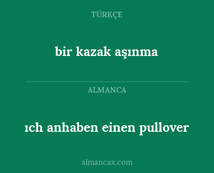 ıch anhaben einen pullover - bir kazak aşınma