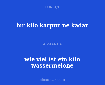 bir kilo karpuz ne kadar - wie viel ist ein kilo wassermelone