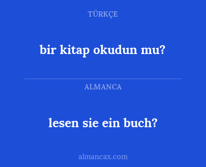 lesen sie ein buch? - bir kitap okudun mu?