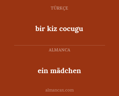 ein mädchen - bir kiz cocugu