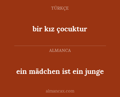 bir kız çocuktur - ein mädchen ist ein junge