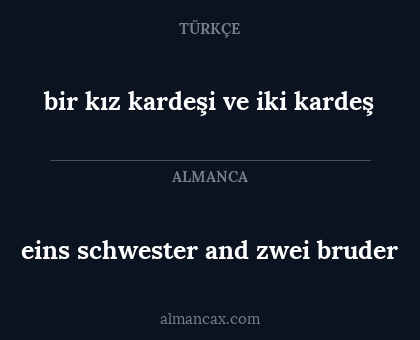 eins schwester and zwei bruder - bir kız kardeşi ve iki kardeş
