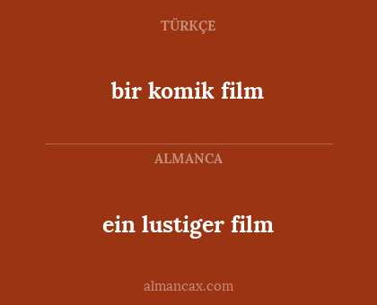 ein lustiger film - bir komik film