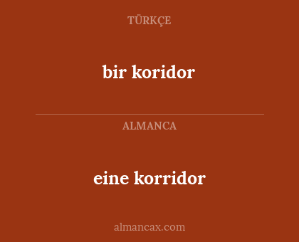 bir koridor - eine korridor