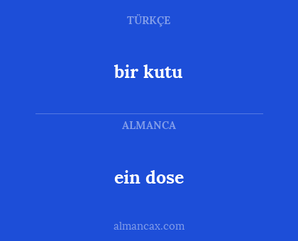 bir kutu - ein dose