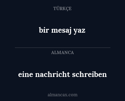 bir mesaj yaz - eine nachricht schreiben