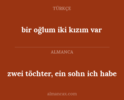 bir oğlum iki kızım var - zwei töchter, ein sohn ich habe