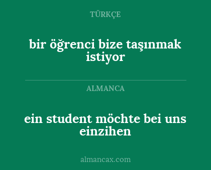 ein student möchte bei uns einzihen - bir öğrenci bize taşınmak istiyor