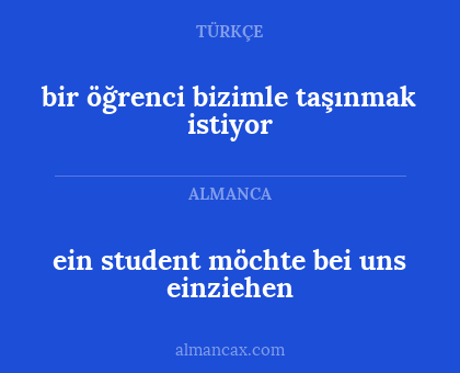 ein student möchte bei uns einziehen - bir öğrenci bizimle taşınmak istiyor
