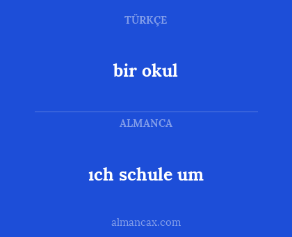 bir okul - ıch schule um