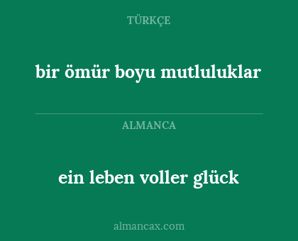 ein leben voller glück - bir ömür boyu mutluluklar