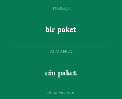 bir paket - ein paket