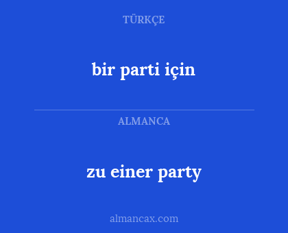 zu einer party - bir parti için