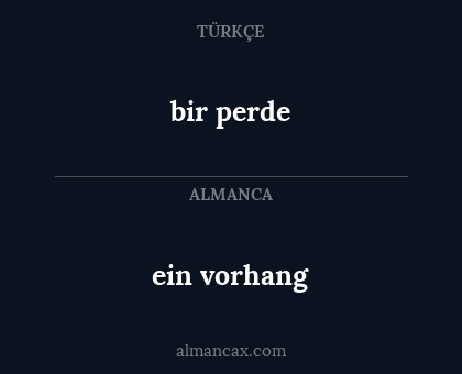ein vorhang - bir perde