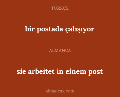 sie arbeitet in einem post - bir postada çalışıyor