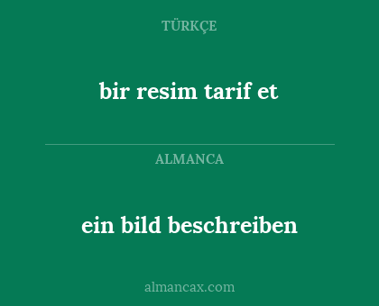 ein bild beschreiben - bir resim tarif et