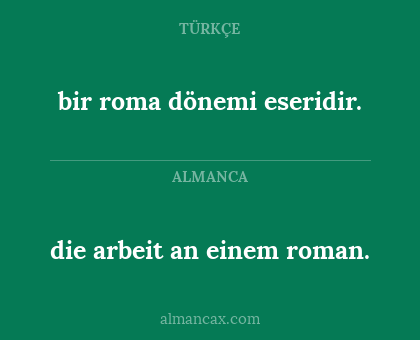 die arbeit an einem roman. - bir roma dönemi eseridir.