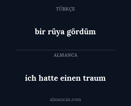 ich hatte einen traum - bir rüya gördüm