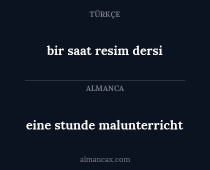 bir saat resim dersi - eine stunde malunterricht