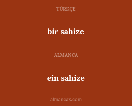 bir sahize - ein sahize