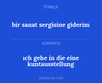 bir sanat sergisine giderim - ıch gehe in die eine kuntausstellung