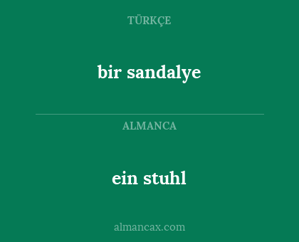 bir sandalye - ein stuhl