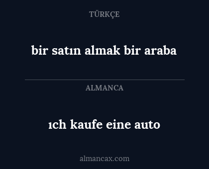 bir satın almak bir araba - ıch kaufe eine auto