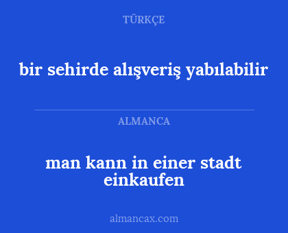 bir sehirde alışveriş yabılabilir - man kann in einer stadt einkaufen