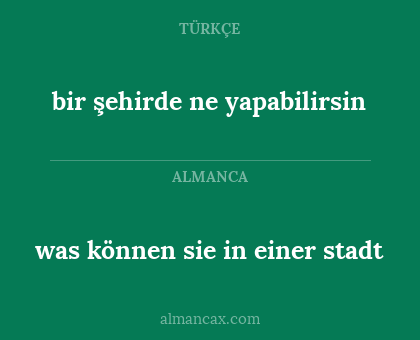 bir şehirde ne yapabilirsin - was können sie in einer stadt