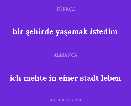 bir şehirde yaşamak istedim - ich mehte in einer stadt leben