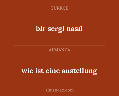 bir sergi nasıl - wie ist eine austellung