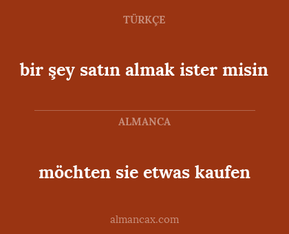 möchten sie etwas kaufen - bir şey satın almak ister misin