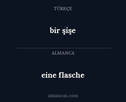 bir şişe - eine flasche