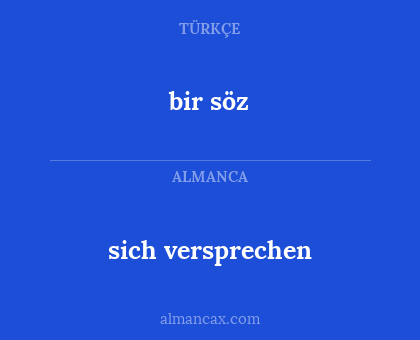 sich versprechen - bir söz