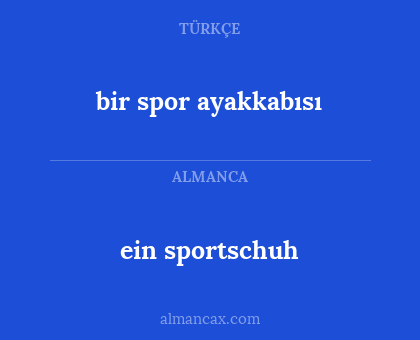 ein sportschuh - bir spor ayakkabısı