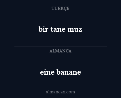 eine banane - bir tane muz