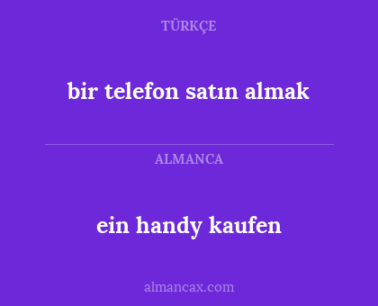 ein handy kaufen - bir telefon satın almak