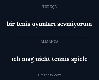 bir tenis oyunları sevmiyorum - ıch mag nicht tennis spiele