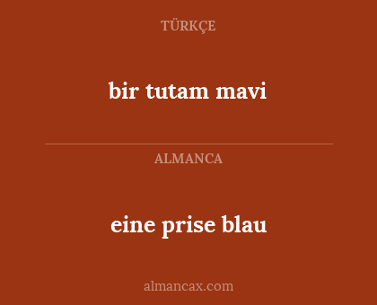 eine prise blau - bir tutam mavi